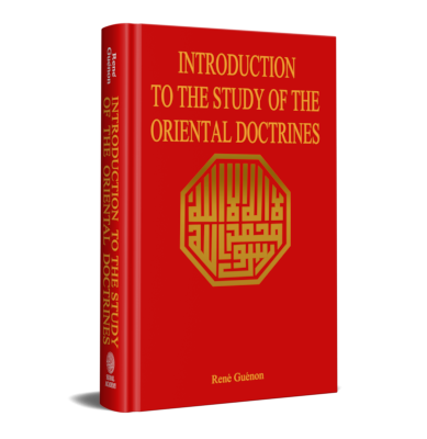 Introduction To The Study Of The Oriental Doctrines