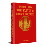 Introduction To The Study Of The Oriental Doctrines