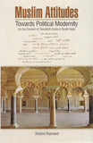 Muslim Attitudes Towards Political Modernity