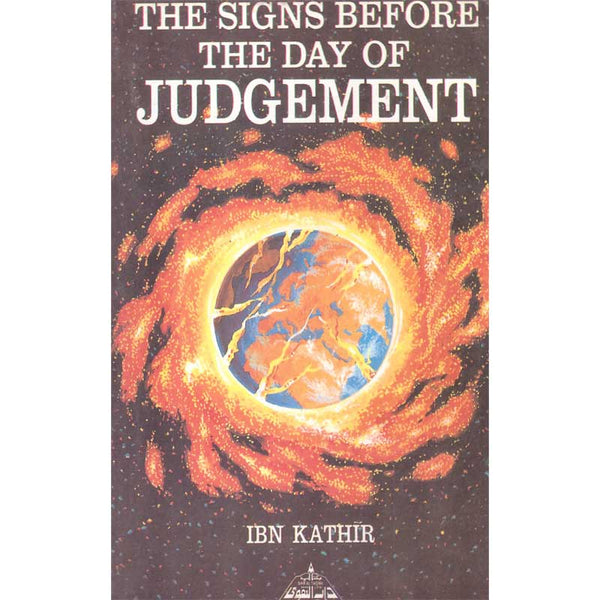 The Signs Before The Day Of Judgement -