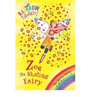Rainbow Magic: Zoe The Skating Fairy:  Book 3