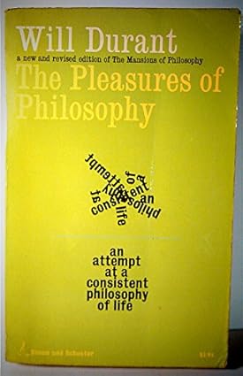 The Pleasures of Philosophy