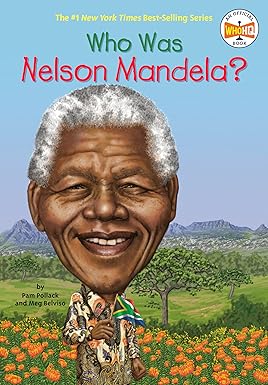 Who Was Nelson Mandela?