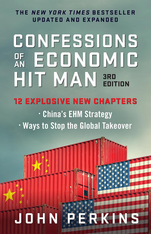 Confessions Of An Economic Hit Man