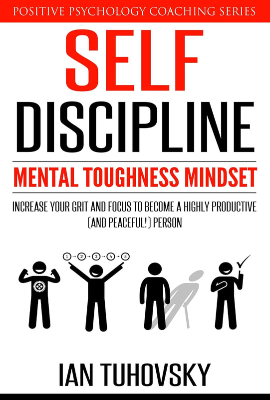 Self-Discipline: Mental Toughness Mindset