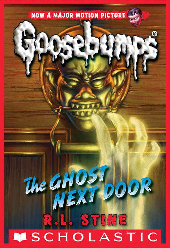 Goosebumps Horrorland #10: The Ghost Next Door