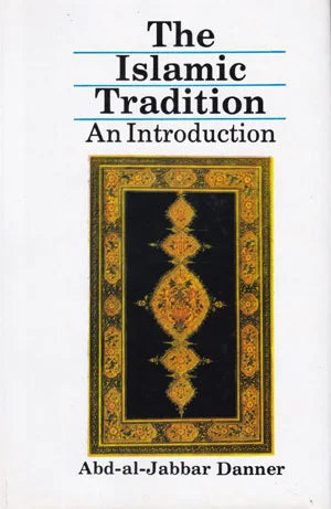 The Islamic Tradition