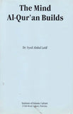 The Mind Al-Quran Builds