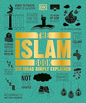 The Islam Book: Big Ideas Simply Explained