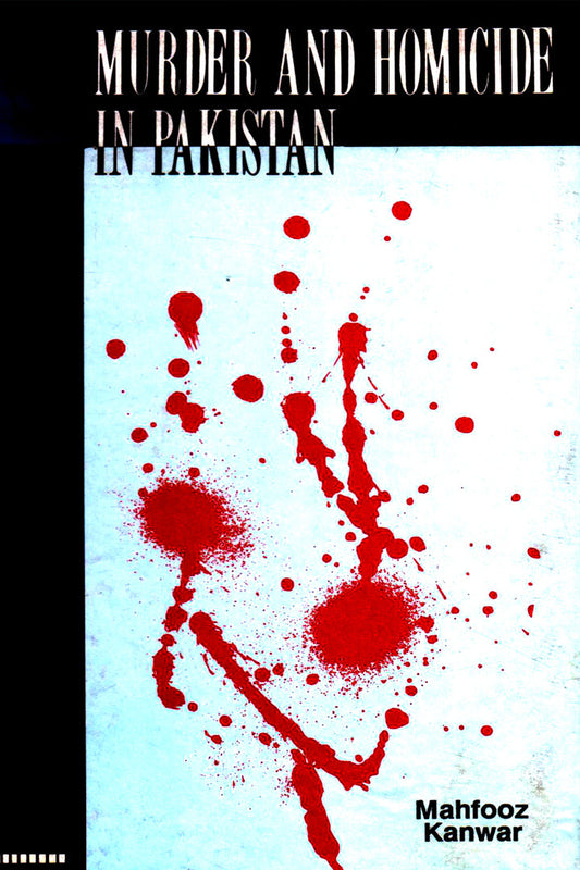 Murder And Homicide In Pakistan