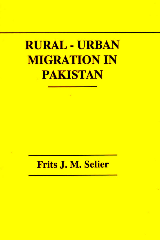 Rural - Urban Migration In Pakistan