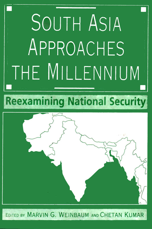 South Asia Approaches The Millennium