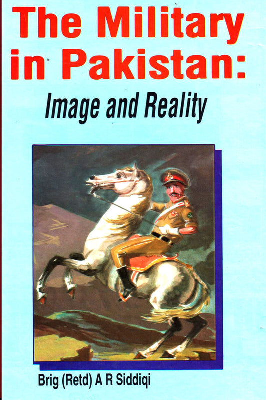 The Military In Pakistan