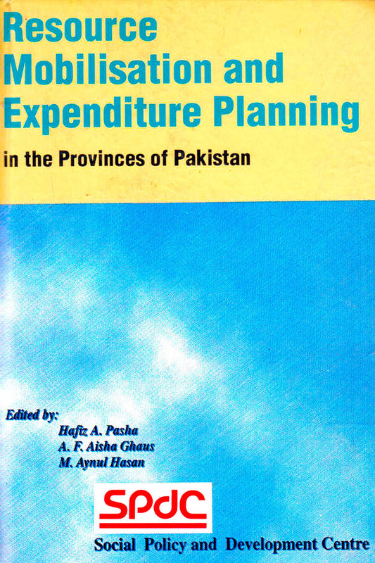 Resource Mobilisation And Expenditure Planning: In The Provinces Of Pa