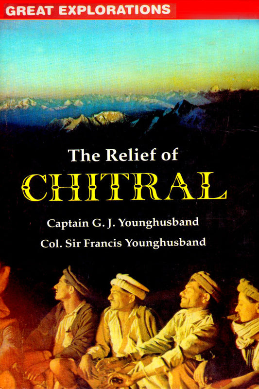 The Relief Of Chitral