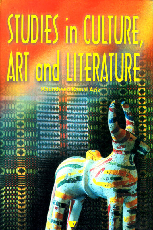 Studies In Culture, Art And Literature