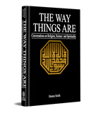 The Way Things Are
