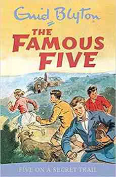 Five  On A Secret Trail: The Famous Five 15