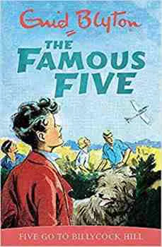 Five  Go To Billycock Hill: The Famous Five 16