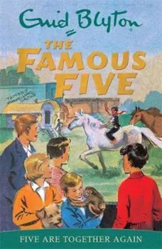 Five Are Together Again: The Famous Five 21