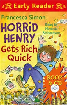 Horrid Henry'S Gets Rich Quick