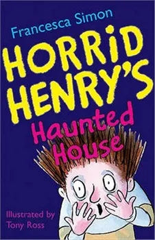 Horrid Henry'S Haunted House