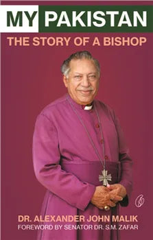 My Pakistan: The Story Of A Bishop