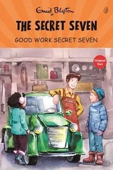 Good Work Secret Seven: The Secret Seven Series (Book 6)