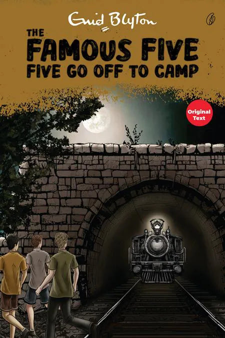 Five Go Off To Camp: The Famous Five (Book 7)