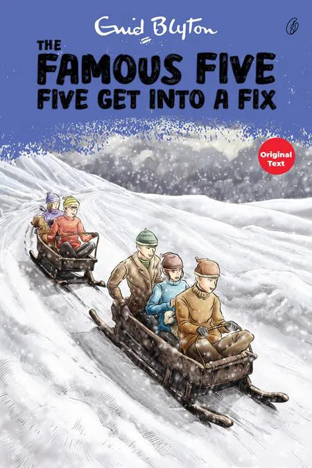 Five Get Into A Fix: The Famous Five (Book 17)