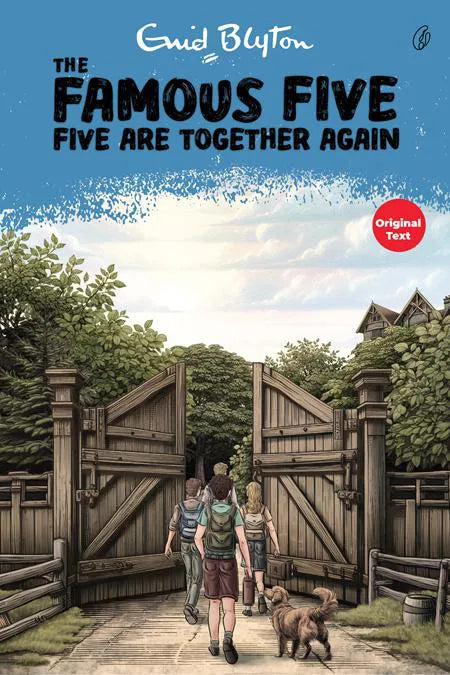 Five Are Together Again: The Famous Five (Book 21)