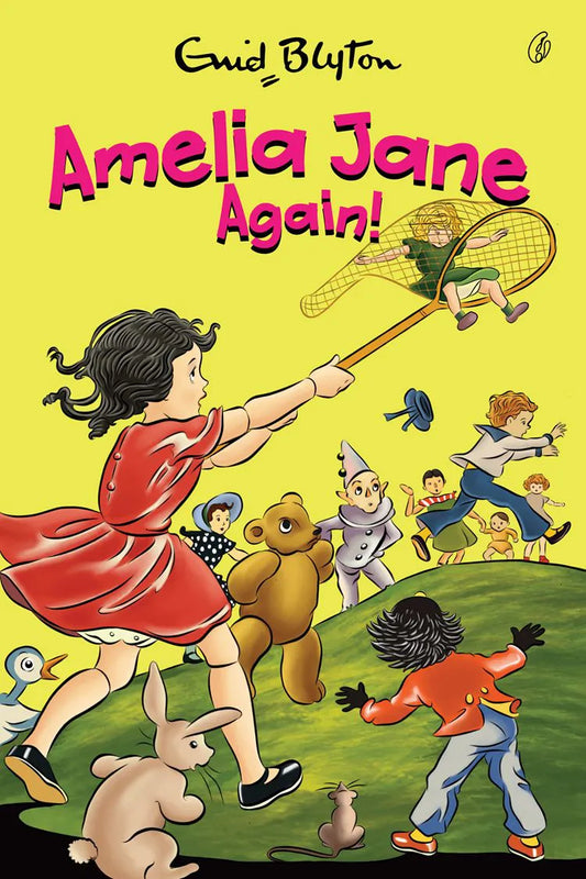 Amelia Jane Again: Amelia Jane Series (Book 1)