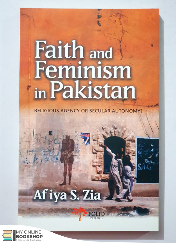 Faith and Feminism in Pakistan