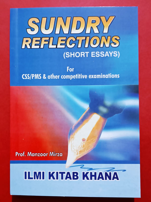 Sundry Reflections Short Essays