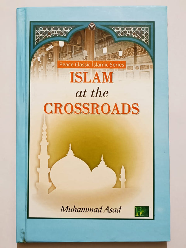 Islam at the Crossroads