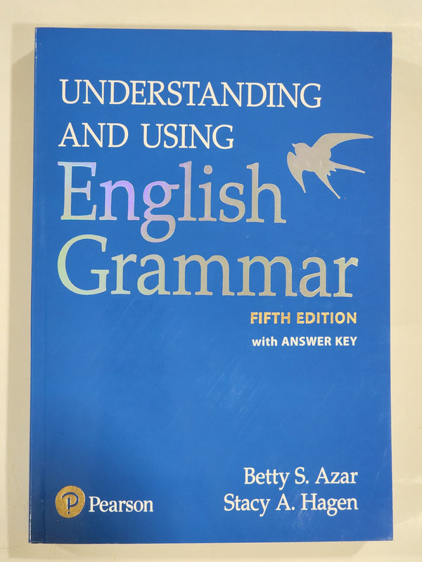 Understanding and Using English Grammar