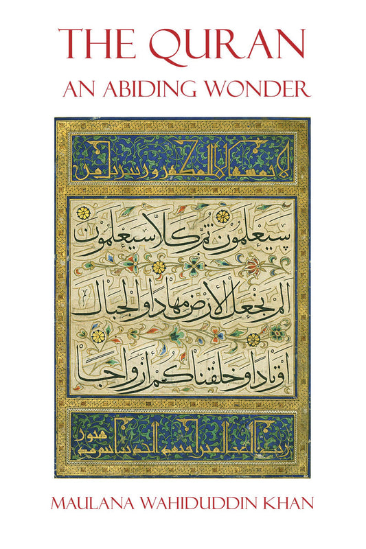 Quran An Abiding Wonder