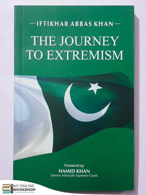 The Journey To Extremism