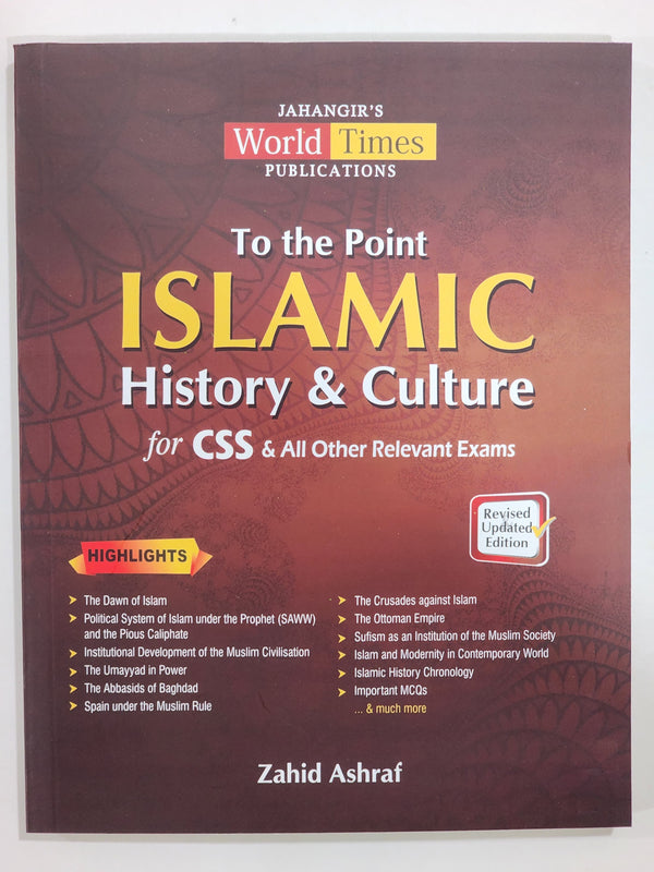 To The Point Islamic History & Culture For CSS PMS