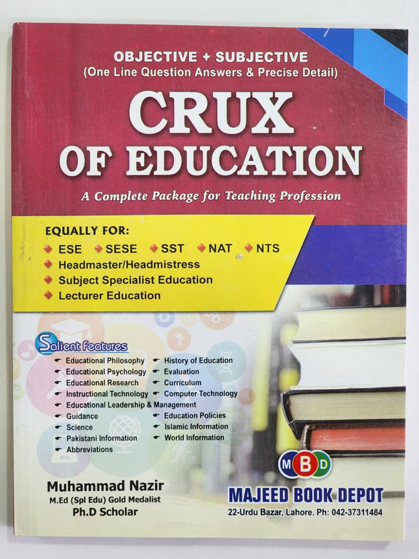 Crux of Education: A Complete Package for Teaching Profession
