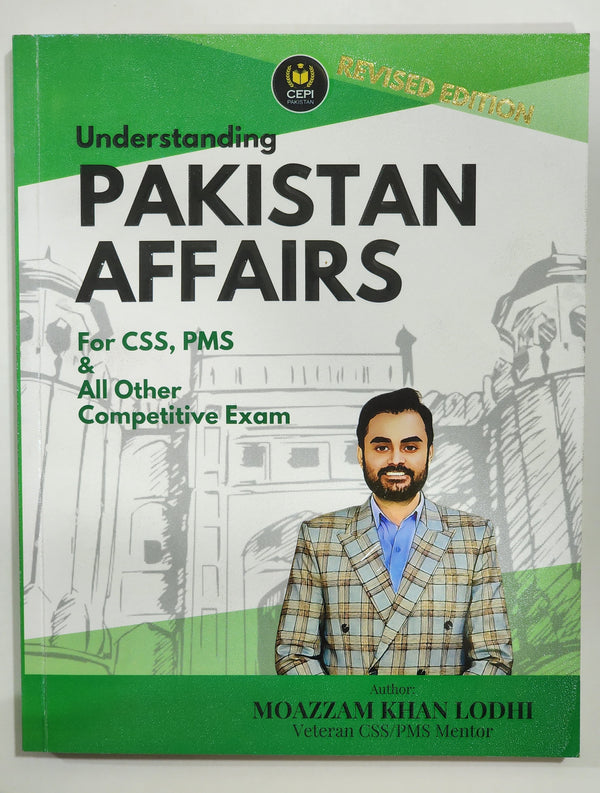 Understanding Pakistan Affairs for CSS, PMS