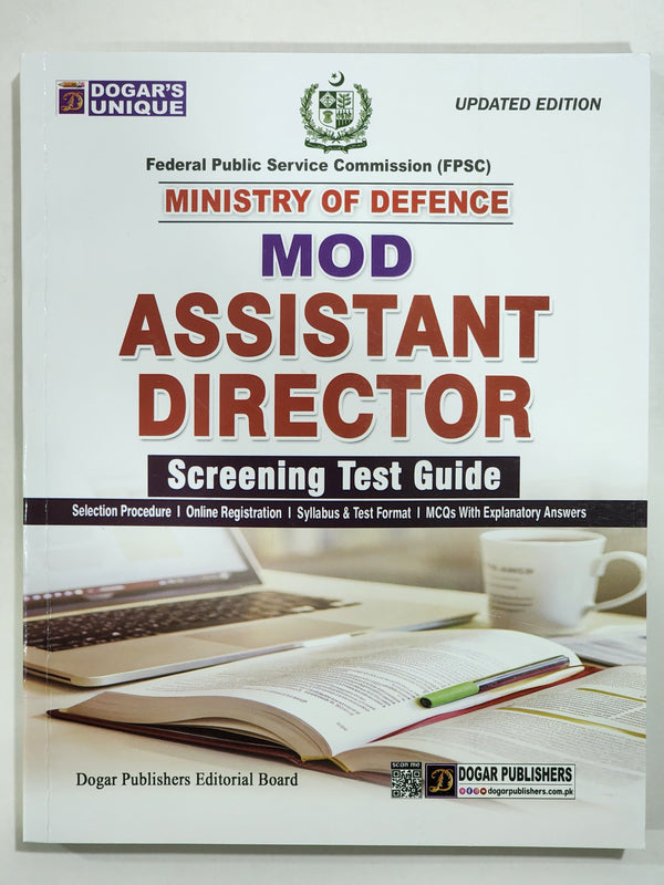 Ministry of Defence (MOD) Assistant Director Screening Test Guide Dogar Publisher