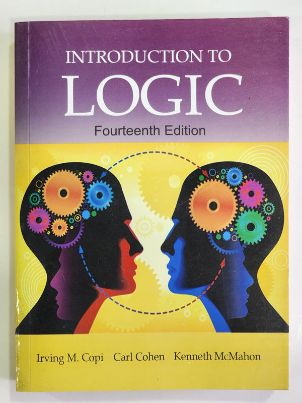Introduction to Logic By Copi Cohen Mcmahon 14th Edition