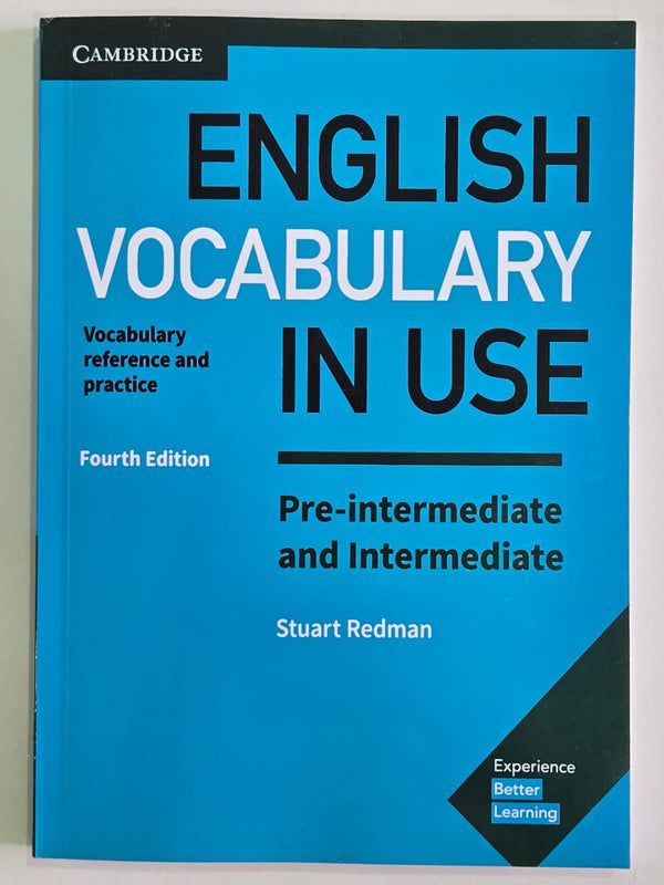 English Vocabulary in Use Advanced book with Answers (Pre-Intermediate and Intermediate) 4th Edition