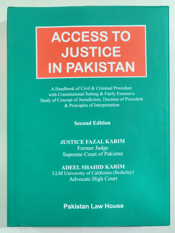 Access to Justice in Pakistan - Second Edition