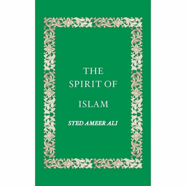The Spirit Of Islam